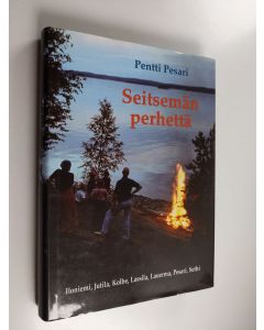 Kirjailijan Pentti Pesari käytetty kirja Seitsemän perhettä