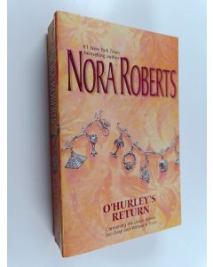 Kirjailijan Nora Roberts käytetty kirja O'Hurley's Return
