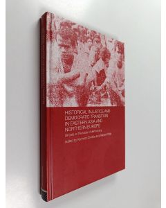 Kirjailijan Robert Cribb käytetty kirja Historical injustice and democratic transition in eastern Asia and northern Europe : ghosts at the table of democracy