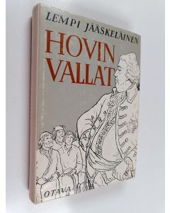Kirjailijan Lempi Jääskeläinen käytetty kirja Hovin vallat : historiallinen romaani