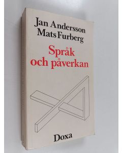 Kirjailijan Jan Andersson käytetty kirja Språk och påverkan : om argumentationens semantik