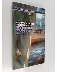 Kirjailijan Mia Salo käytetty kirja Psyykkinen terveys ja synnintunto