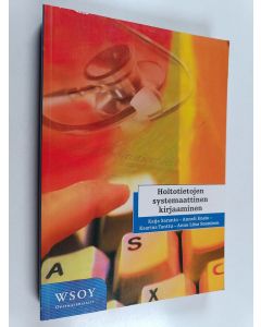 käytetty kirja Hoitotietojen systemaattinen kirjaaminen