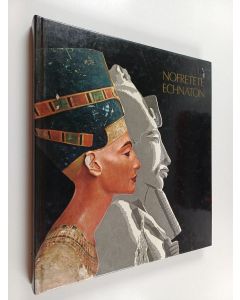 käytetty kirja Nofretete - Echnaton