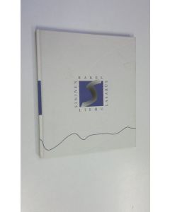 Kirjailijan Rakel Liehu käytetty kirja Sininen Lasarus : runoja