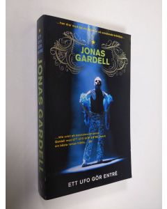 Kirjailijan Jonas Gardell käytetty kirja Ett ufo gör entré