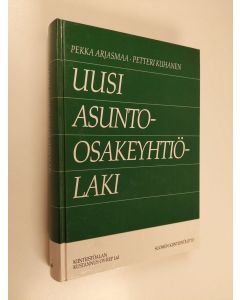 Kirjailijan Pekka Arjasmaa käytetty kirja Uusi asunto-osakeyhtiölaki