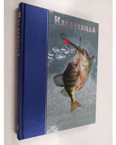 Kirjailijan Hannu Lehtonen käytetty kirja Kalavesillä 2