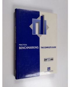 Kirjailijan Mohamed Zairi käytetty kirja Practical benchmarking : the complete guide