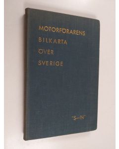 käytetty kirja Motorförarens bilkarta över Sverige : "S-N"
