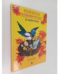 Kirjailijan Eeva Koljonen käytetty kirja Harakan kirpputori ja muita loruja