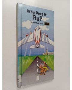 Kirjailijan Chris Arvetis & Carole Palmer käytetty kirja Why Does It Fly?