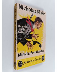 Kirjailijan Nicholas Blake & Cecil Day Lewis käytetty kirja Minute for Murder