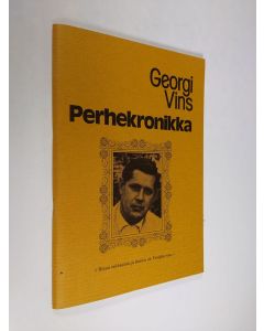 Kirjailijan Georgi Vins käytetty teos Perhekronikka