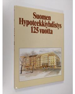 käytetty kirja Suomen hypoteekkiyhdistys 125 v 1860-1985 toimintakertomus 1985