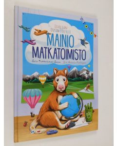 Kirjailijan Satu Rakkolainen-Sossa käytetty kirja Mainio matkatoimisto (ERINOMAINEN)
