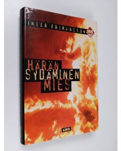 Kirjailijan Inger Frimansson käytetty kirja Häränsydäminen mies