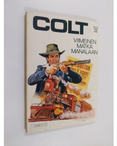 käytetty kirja Colt 12/1986 : Viimeinen matka manalaan