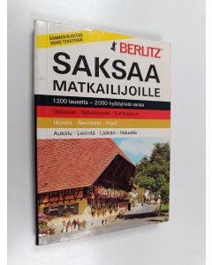 Tekijän Editions Berlitz  käytetty kirja Saksaa matkailijoille