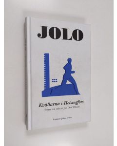Kirjailijan Jan Olof Olsson käytetty kirja Kvällarna i Helsingfors : Texter om och av Jan Olof Olsson