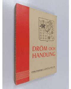 käytetty kirja Finländska gestalter, Del 7 - Dröm och handling