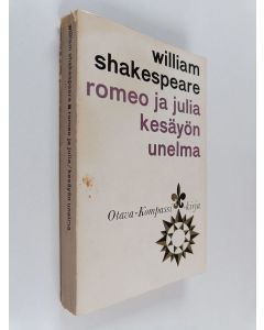 Kirjailijan William Shakespeare käytetty kirja Romeo ja Julia ; Kesäyön unelma