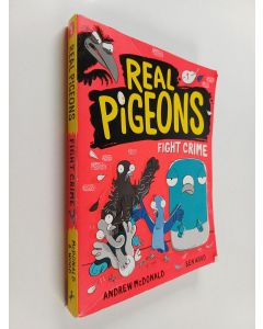 Kirjailijan Andrew McDonald käytetty kirja Real Pigeons Fight Crime 1
