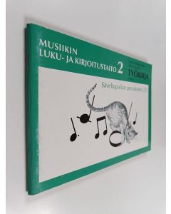 Kirjailijan Eero Hakkarainen & Esko Syvinki käytetty teos Musiikin luku- ja kirjoitustaito; työkirja, 2 - Säveltapailun peruskurssi 2/3 :