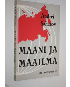 Kirjailijan Andrei Saharov käytetty kirja Maani ja maailma