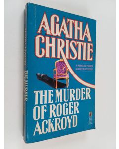 Kirjailijan Agatha Christie käytetty kirja The Murder of Roger Ackroyd