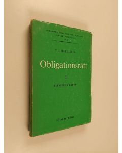Kirjailijan Y. J. Hakulinen käytetty kirja Obligationsrätt 1 : Almänna läror