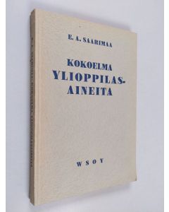 käytetty kirja Kokoelma ylioppilasaineita
