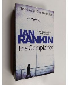 Kirjailijan Ian Rankin käytetty kirja The complaints