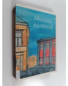 käytetty kirja Muusan kuiskaus : Kirjoituksia kirjastosta, kulttuurista ja pelin tarkoituksesta