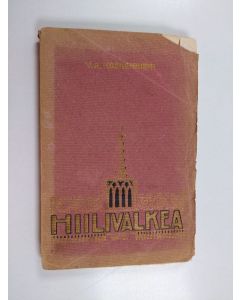 Kirjailijan V. A. Koskenniemi käytetty kirja Hiilivalkea ynnä muita runoja