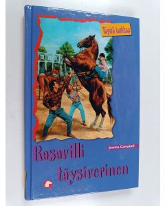 Kirjailijan Joanna Campbell käytetty kirja Rasavilli täysiverinen