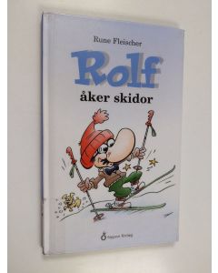 Kirjailijan Rune Fleischer käytetty kirja Rolf åker skidor