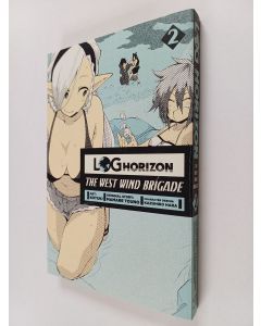 Kirjailijan Koyuki käytetty kirja LOG Horizon : The west wind brigade 2