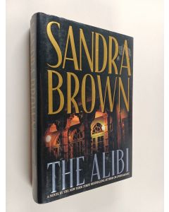 Kirjailijan Sandra Brown käytetty kirja The Alibi