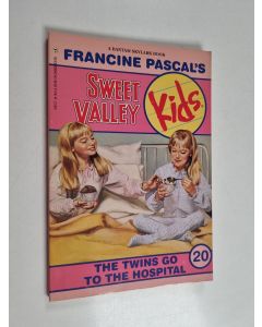Kirjailijan Francine Pascal & Molly Mia Stewart käytetty kirja The Twins Go to the Hospital