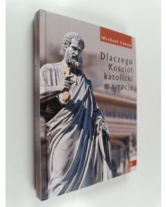 Kirjailijan Michael Coren käytetty kirja Dlaczego Kosciol katolicki ma racje