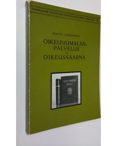 Kirjailijan Pentti Lempiäinen käytetty kirja Oikeusjumalanpalvelus ja oikeussaarna = Gerichtsgottesdienst und Gerichtspredigt