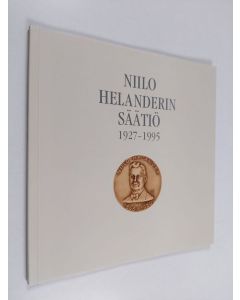 käytetty kirja Niilo Helanderin säätiö 1927-1995