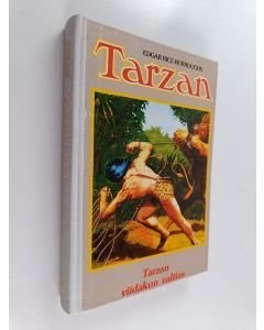Kirjailijan Edgar Rice Burroughs käytetty kirja Tarzan, viidakon valtias