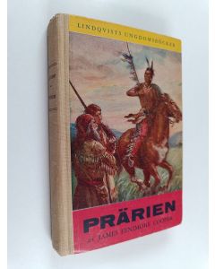 Kirjailijan J. Fenimore Cooper käytetty kirja Prärien