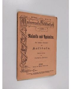 Kirjailijan Kālidāsa käytetty kirja Malavika und Agnimitra - ein indisches Schauspiel