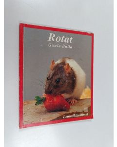Kirjailijan Gisela Bulla käytetty kirja Rotat