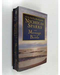 Kirjailijan Nicholas Sparks käytetty kirja Message in a Bottle