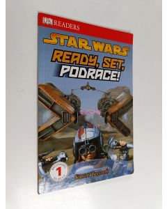 Kirjailijan Simon Beecroft käytetty kirja DK Readers L1 : Star Wars: Ready, Set, Podrace!
