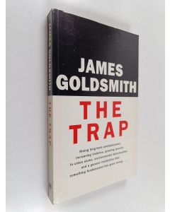 Kirjailijan James Goldsmith käytetty kirja The trap